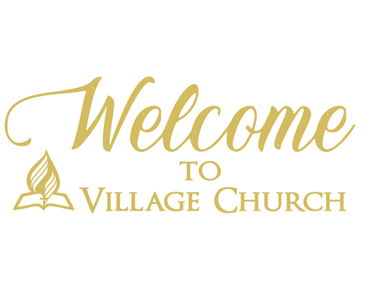 z- Custom Metal Sign - Welcome to Village Church