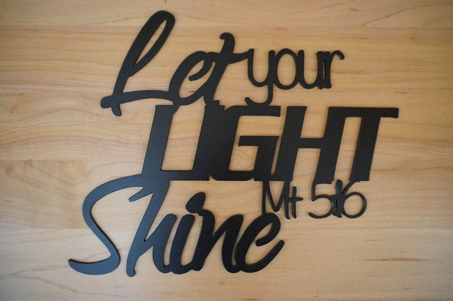 Let Your Light Shine Metal Scripture Sign / Matthew 5:16