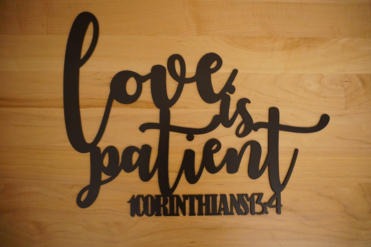 Love is Patient Metal Scripture Sign