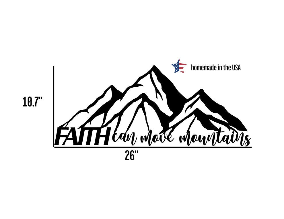 Faith Can Move Mountains Wall Art