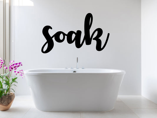 Soak Metal Sign