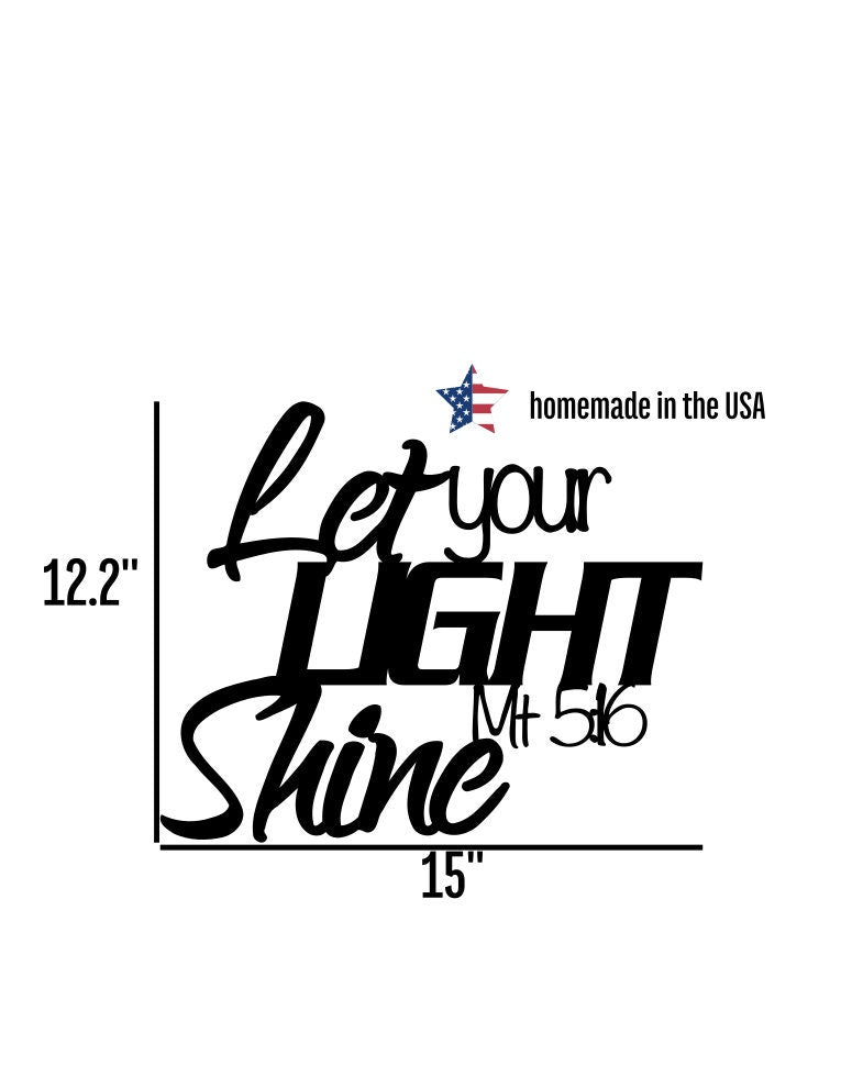 Let Your Light Shine Metal Scripture Sign / Matthew 5:16