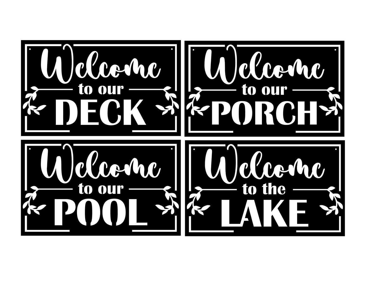 Welcome to our Home, Patio, Deck, Pool, Porch, Lake Outdoor Yard Sign