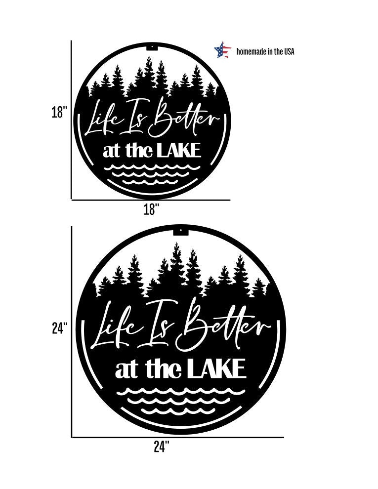 Life is Better at the Lake Metal Sign with Fisherman OR with Pine Trees